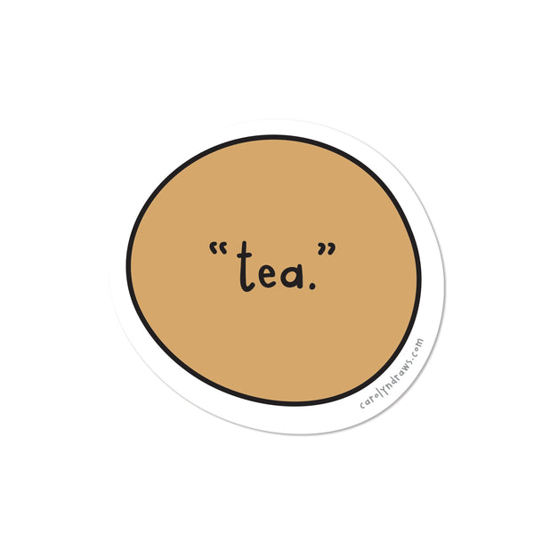 WS "Tea" Vinyl Sticker