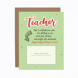 Teacher This Is A Holiday Thank You card
