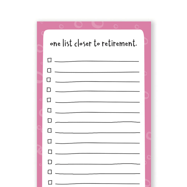 Closer To Retirement Notepad