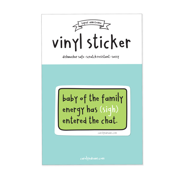 Baby of the Family Vinyl Sticker