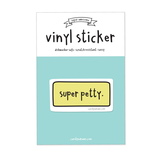 WS Super Petty Vinyl Sticker