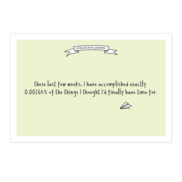 Set of 5 Things I Thought I'd Have Time For Social Distancing Postcards