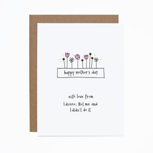 WS Mother's Day (I didn't do it) card (bundle of 6 cards)