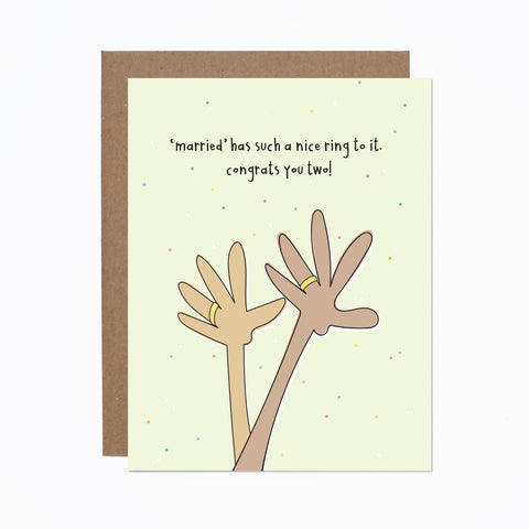 Married Has A Nice Ring card