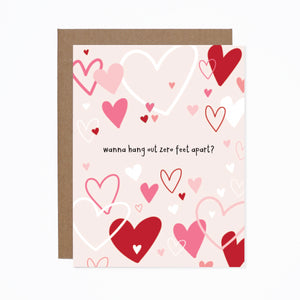 Wanna Hang Out Zero Feet Apart card