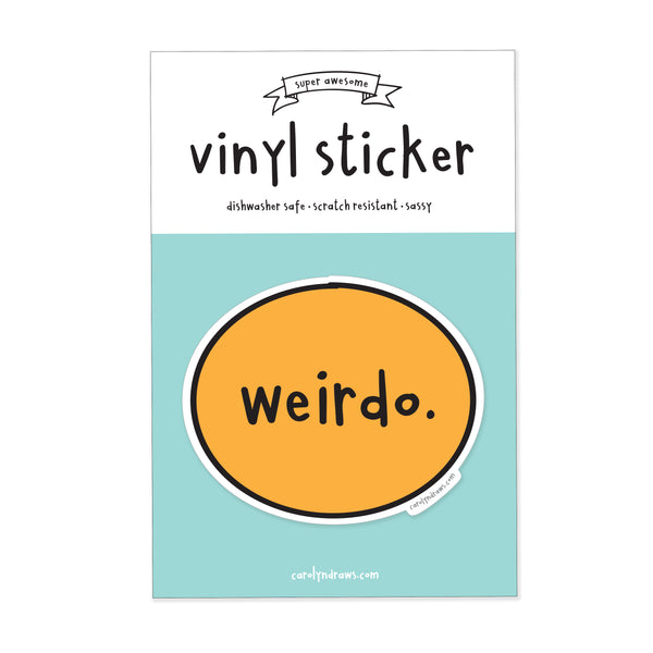 Weirdo Vinyl Sticker