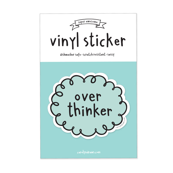 Overthinker Vinyl Sticker